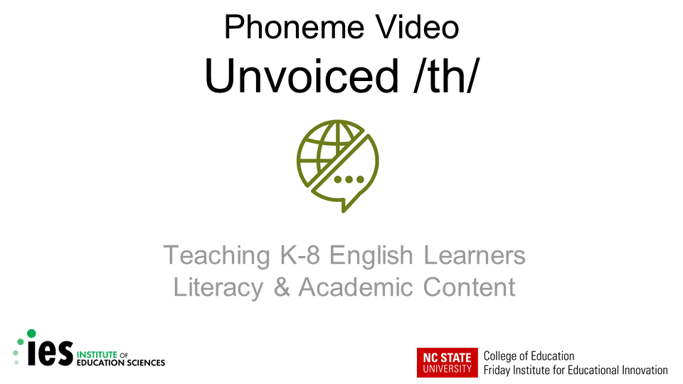 Phoneme Video Unvoiced /th/